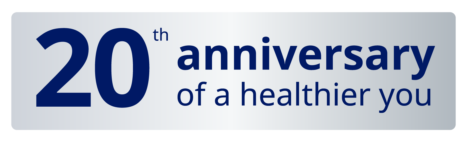 20th anniversary of a healthier you